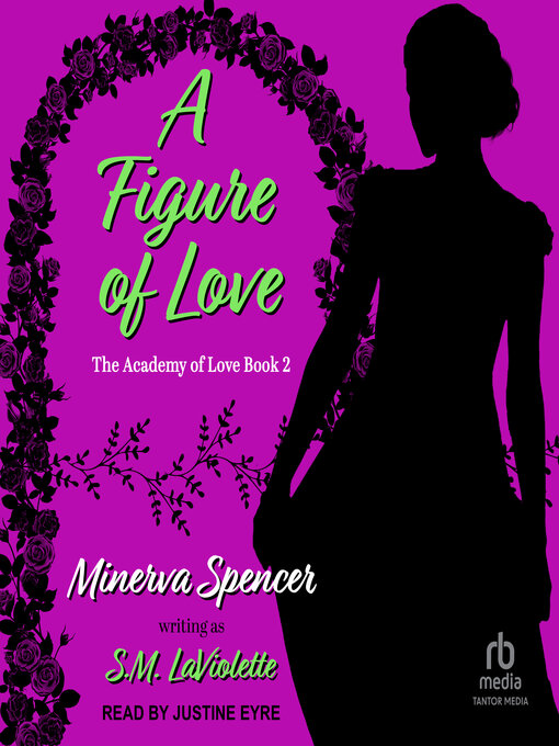Title details for A Figure of Love by Minerva Spencer - Wait list